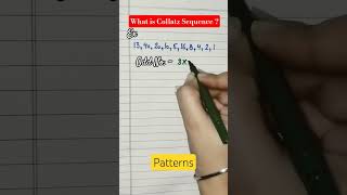 What is Collatz Sequence|Collatz Conjecture|Patterns|Class 6th|Maths #shorts #shortsfeed #maths