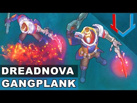 Dreadnova Gangplank Skin Spotlight (League of Legends)