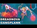 Dreadnova Gangplank Skin Spotlight (League of Legends)
