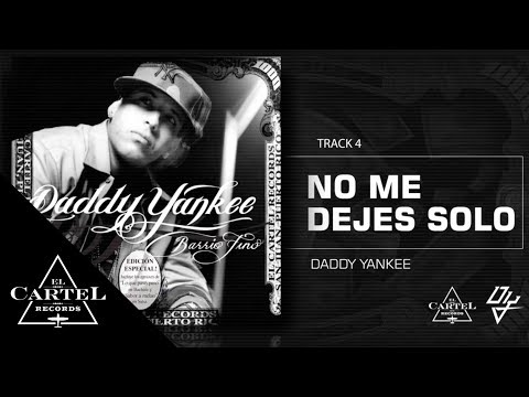 Video No Me Dejes Solo (Audio) de Daddy Yankee