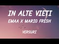 EMAA x Mario Fresh - În alte vieți (Versuri/Lyrics)