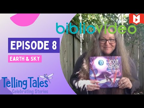 Earth & Sky: Telling Tales Virtual Festival Episode 8
