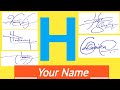 ✔️H Signature Style | Signature Style Of My Name  | How To Create My Own Signature
