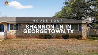 MLS House Tour: 105 Shannon Ln in Georgetown, TX - Updated Cul-de-Sac Home with Spacious Backyard