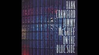 Hank Crawford &amp; Jimmy McGriff   Hank&#39;s Groove