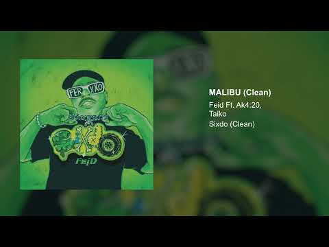 Feid, Ak4:20, Taiko - Malibu (Clean Version)