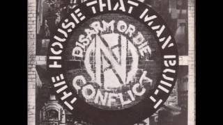 Conflict - The House That Man Built  [EP]  1982