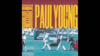 Paul Young - The Heart Is A Lonely Hunter 