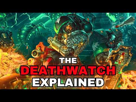 What is The Deathwatch? | Warhammer 40k Lore