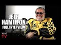 Jeff Hamilton on Starting Guess Men's Jeans, Making Iconic Jackets for Jordan, Kobe (Full)