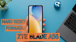 ZTE Blade A56 — Como fazer Hard Reset via Modo de Recuperação
