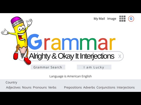 Interjections Alrighty & Okay Classroom Student English Lesson
