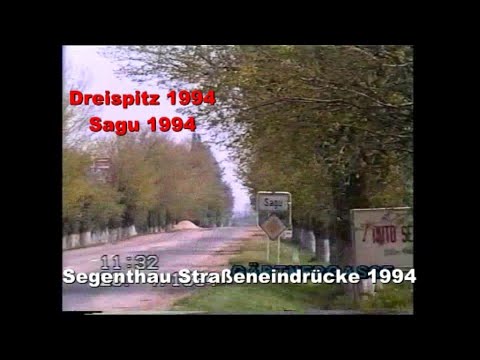 Segenthau Straßeneindrücke   Sagu 1994