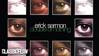 Erick Sermon - Tell Em&#39;