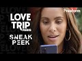 Love Trip Paris Season 1 Episode 1 Sneak Peek Love Your Neighbor Freeform