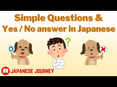 Lesson 2 - Simple Question & Yes/No answer form | Learn Easy Japanese