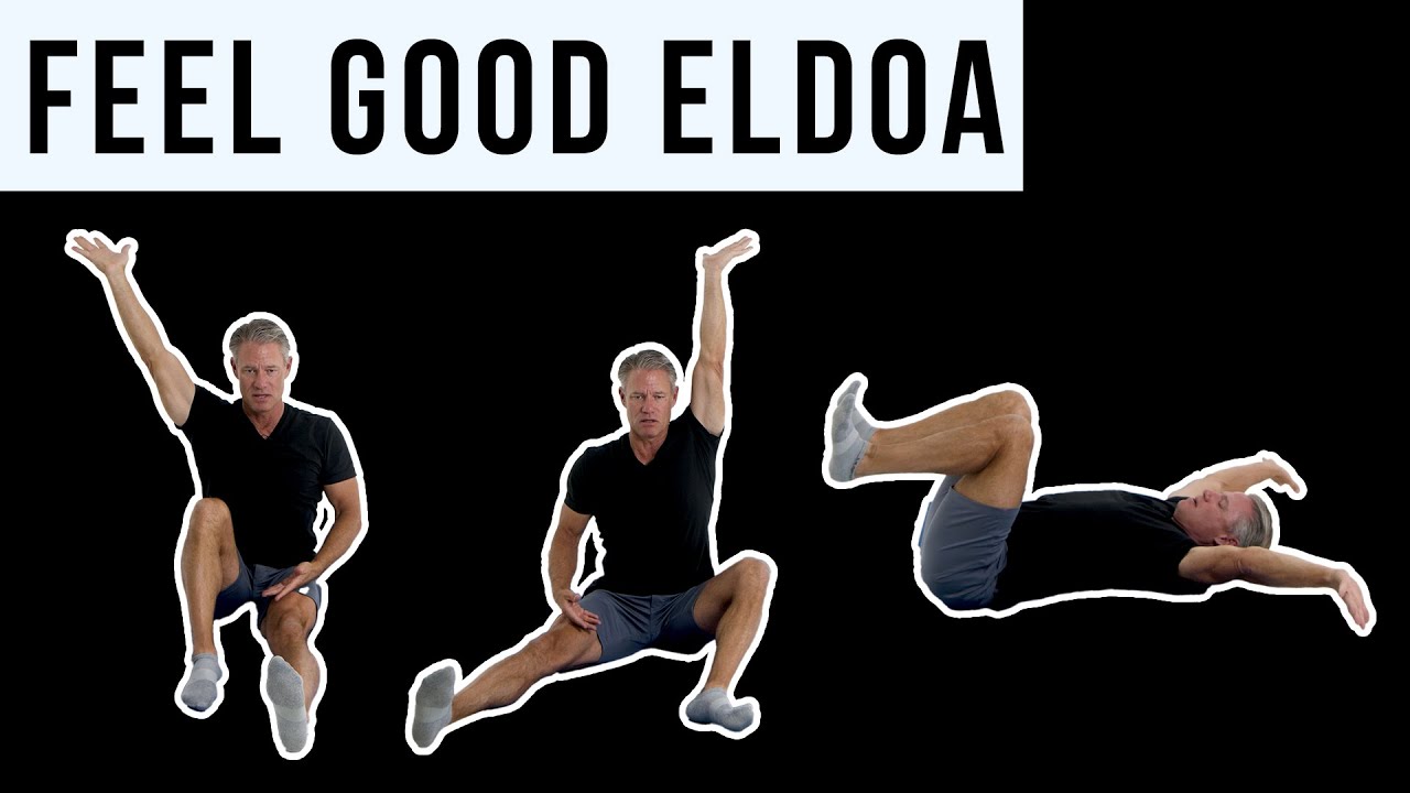 The "FEEL GOOD" ELDOA Program