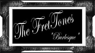 The FretTones - 