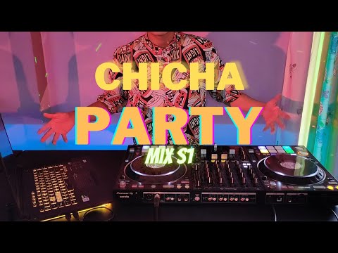 CHICHA PARTY MIX S1// Música para bailar y disfrutar // djsandlex
