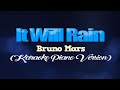 IT WILL RAIN - Bruno Mars (KARAOKE PIANO VERSION)