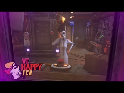 The Faraday Cage (We Happy Few) Act 1 Pt 7