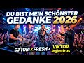 Tobi Fresh Du Bist Mein Schönster Gedanke Party Discofox Schlager 2026