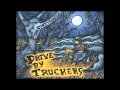 Drive By Truckers - The Boys From Alabama - The Dirty South.avi