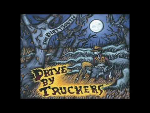 Drive By Truckers - The Boys From Alabama - The Dirty South.avi