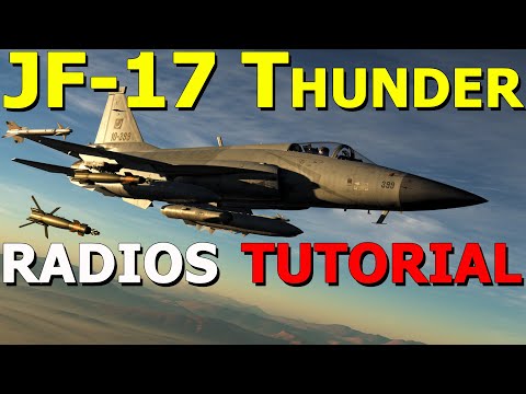 DCS: JF-17 Thunder Radio & Communications Tutorial!