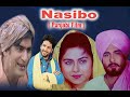 NASIBO A BLOCK BUSTER PUNJABI FILM Gurdas Maan Mehar Mittal Palco Video Best Punjabi Movie