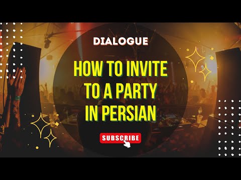 Learn Persian Speaking : Inviting to a Party Dialogue | Learn Persian Vocabulary | Learn Farsi
