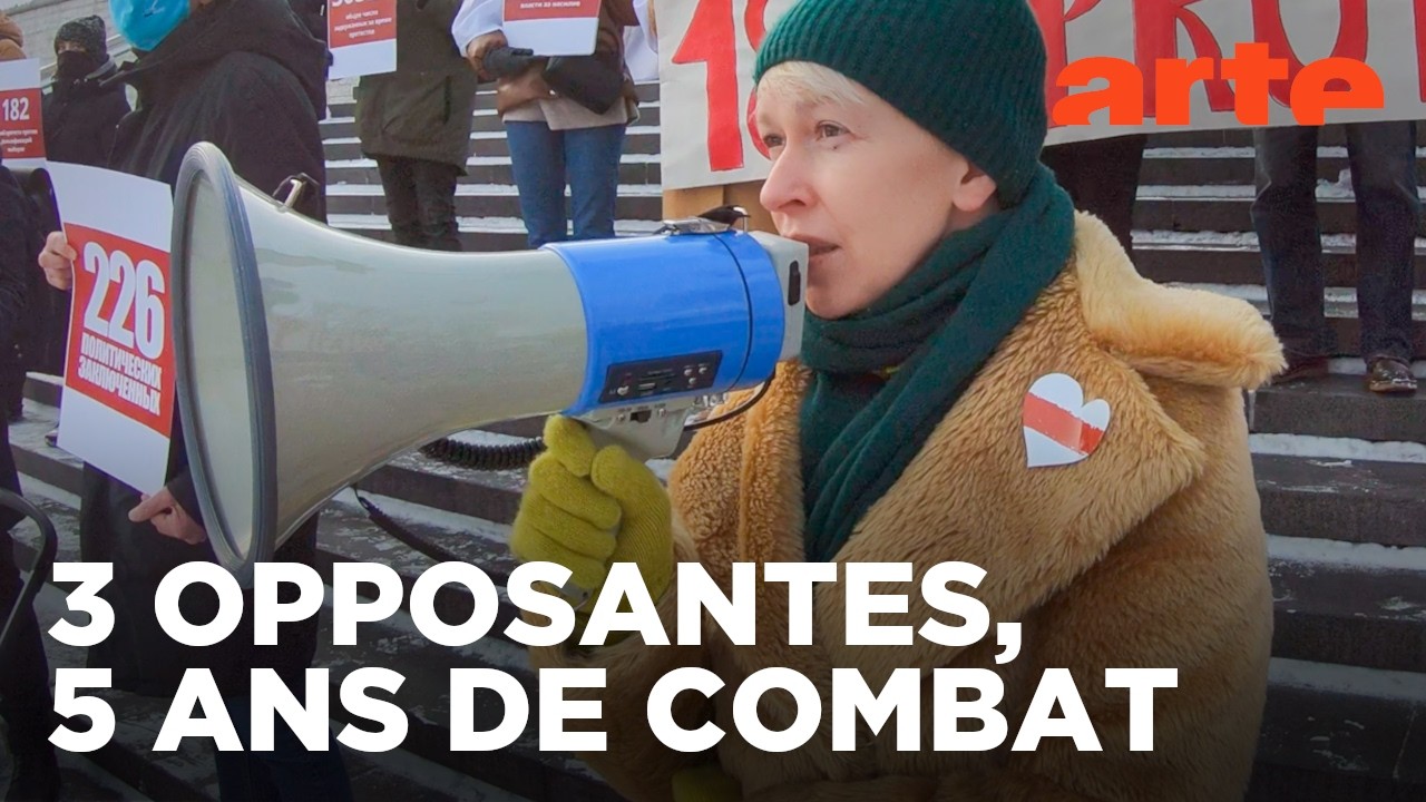 Bélarus, tes résistantes | Documentaire | ARTE