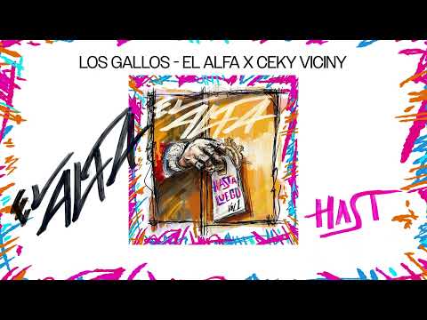El Alfa "El Jefe" X Ceky Vicini- Los Gallos (Visualizer) | HASTA LUEGO VOL.1