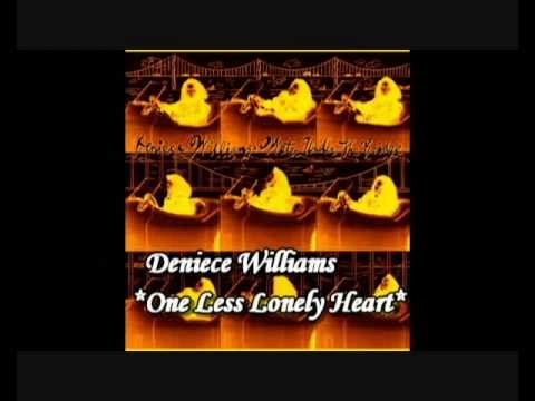 Deniece Williams - One Less Lonely Heart (Diane Warren)