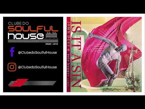 John Duff - Is It A Sin (Eric Kupper Remix)