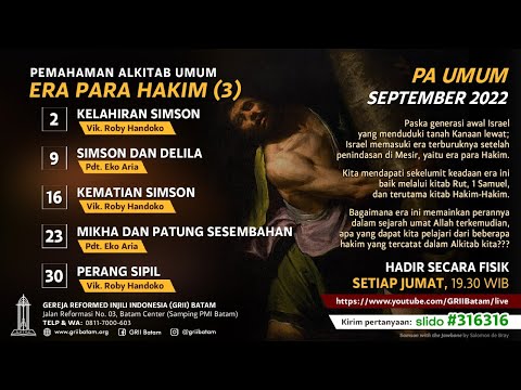 Simson dan Delila  - Vik. Roby Handoko | PA Jumat 09 September 2022