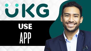 How to Use UKG Ready App (Full Guide)