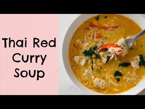 THAI RED CURRY NOODLE SOUP RECIPE | KERRY WHELPDALE