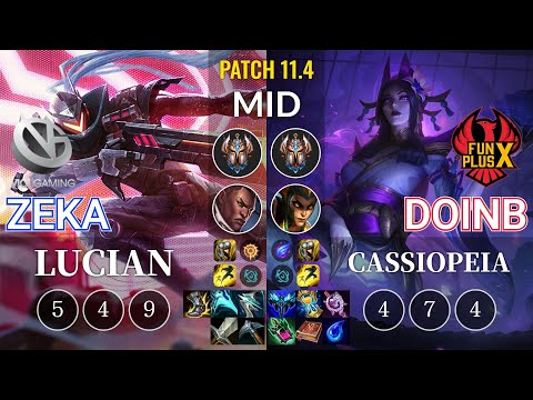 VG Zeka Lucian vs FPX Doinb Cassiopeia Mid - KR Patch 11.4