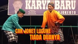 Download lagu CAK JONET LUCU TIADA DUANYA LUDRUK KARYA BARU SUMBERAJI JATIREJO MOJOKERTO mp3