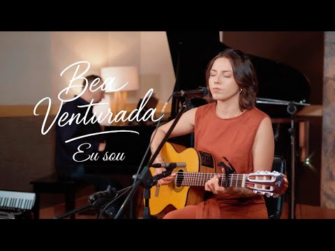Eu Sou - Bea Venturada