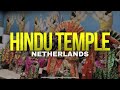 एकाच मंदिरात किती देव आहेत Hindu Temple In Amsterdam Net
