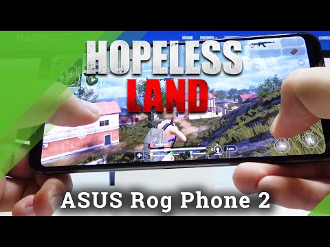 Hopeless Land on Asus ROG Phone 2 – Efficacy Test
