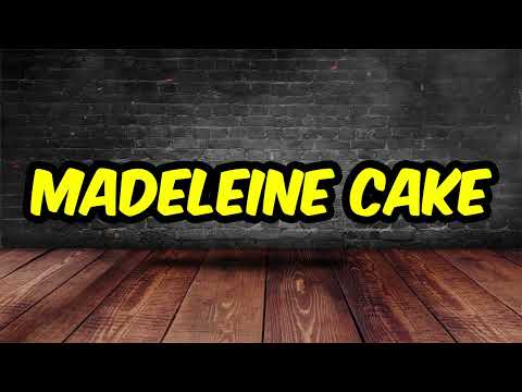 Madeleine Cake Pronunciation | How To Pronounce Madeleine Cake