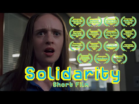 Solidarity | Award Winning Short Film