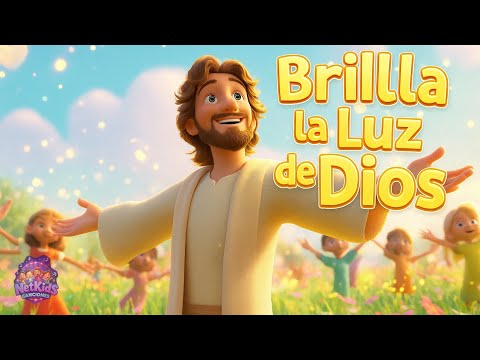 Brilla la Luz de Dios | Canción Infantil Alegre para Niños 🎶