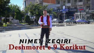 Nimet Zeqiri - Dëshmorët e 9 Korikut
