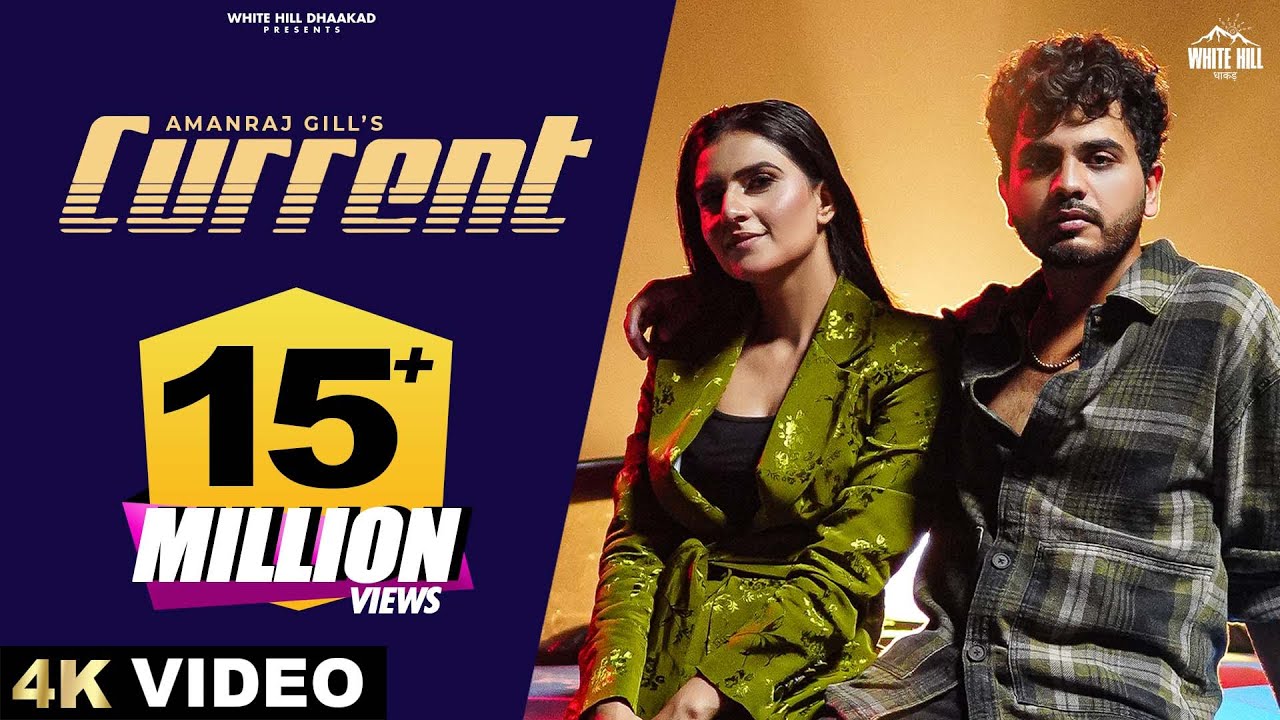 Current Lyrics | Amanraj Gill, Shiva Choudhary