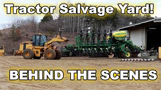Behind the Scenes at a Tractor Salvage Yard!