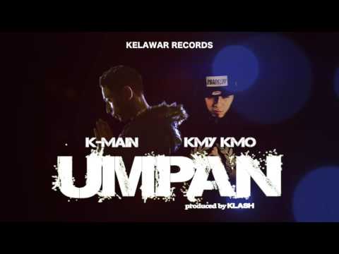 K-Main - Umpan ft. Kmy Kmo (Official Audio)